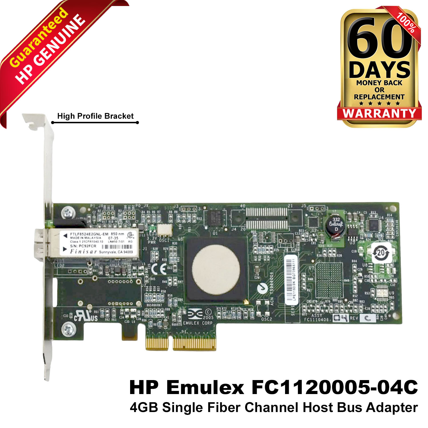 HP Emulex FC1120005-04C 4GB Single Fiber Channel Host Bus Adapter 397739-001
