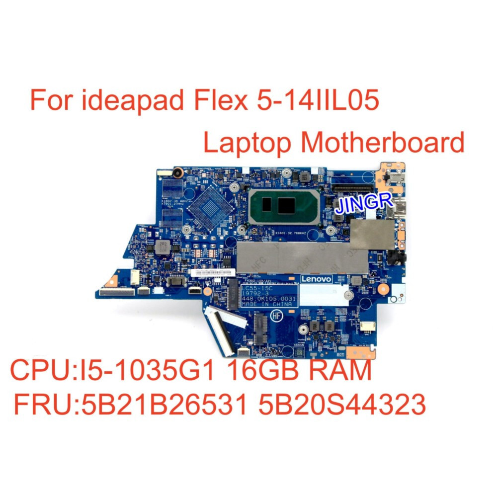 For Lenovo ideapad Flex 5-14IIL05 Laptop Motherboard CPU I5-1035G1 16G 19792-3