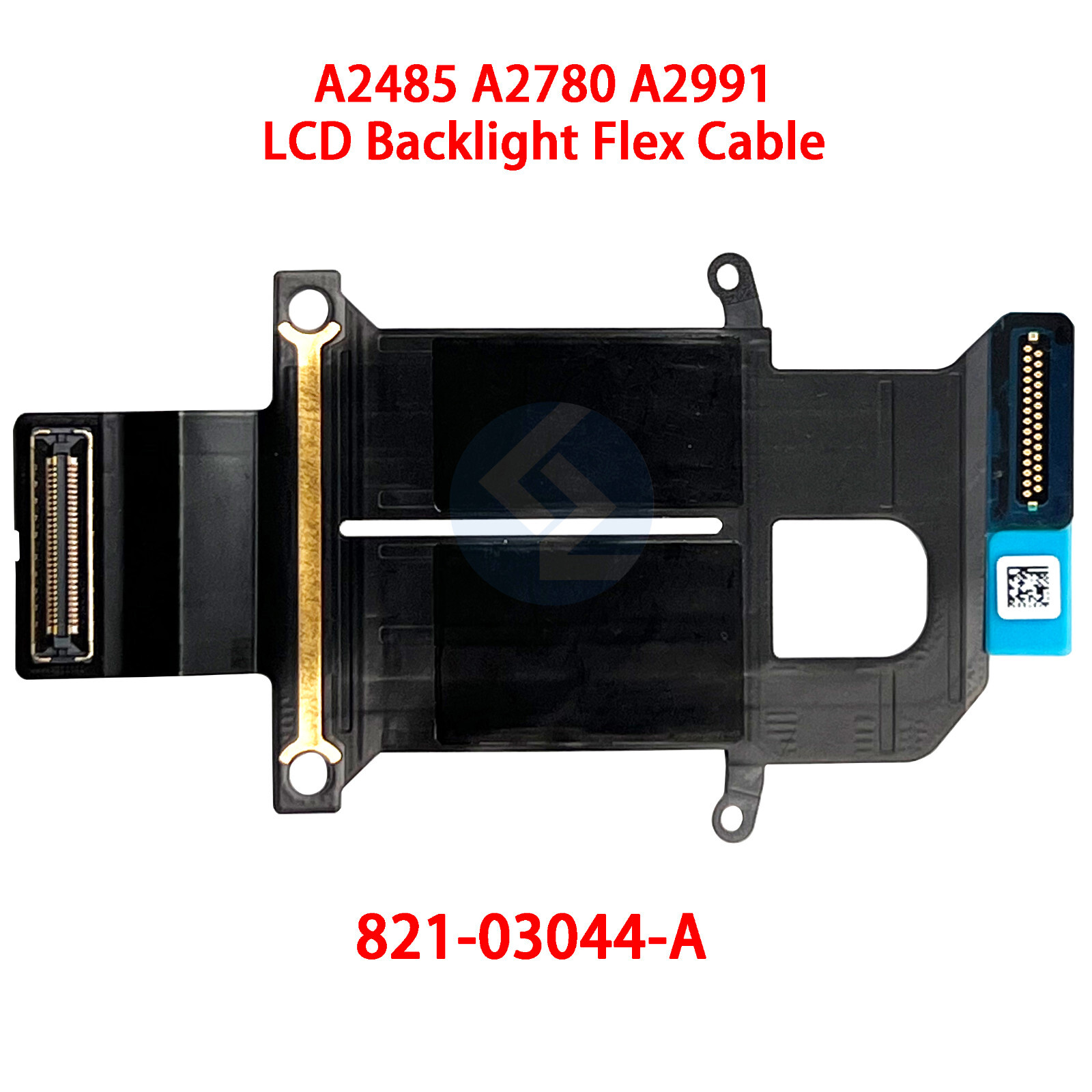 New LCD Backlight Flex Cable 821-03044-A MacBook Pro 16" A2485 A2780 2021 2023
