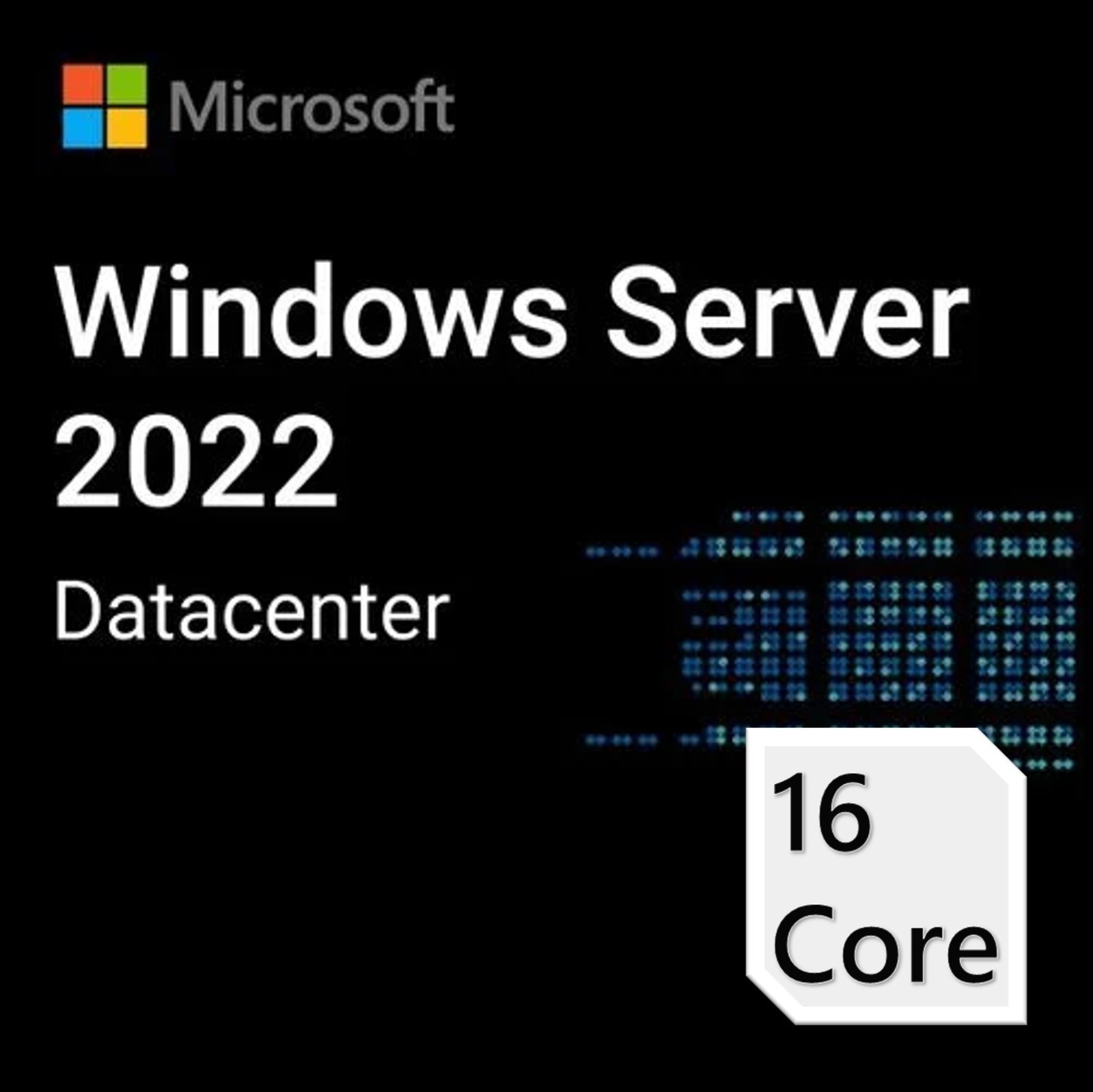 Windows Server 2022 Datacenter - (16 - 48 Core Choice) License