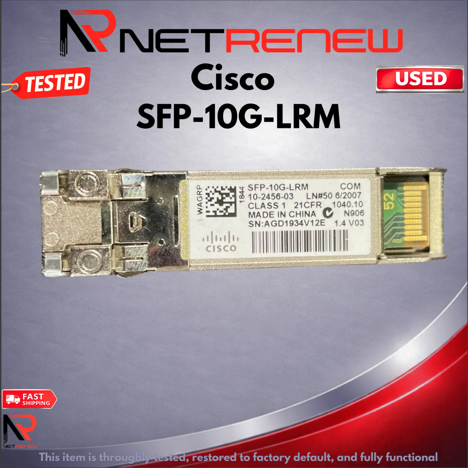 Genuine Cisco SFP-10G-LRM  10-2456-02  10G Base Transceiver Module
