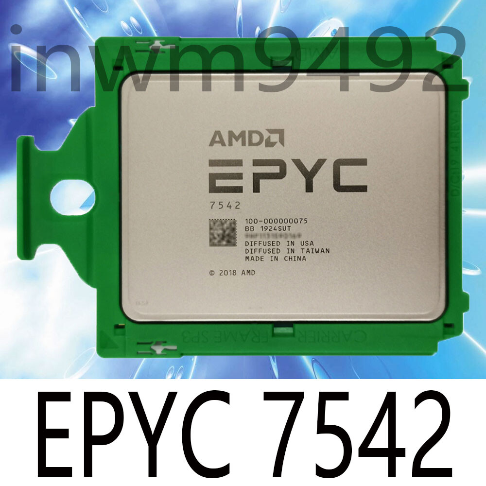 AMD EPYC 7542 32-Cores 2.90-3.40GHz 128MB SP3 225W CPU processor