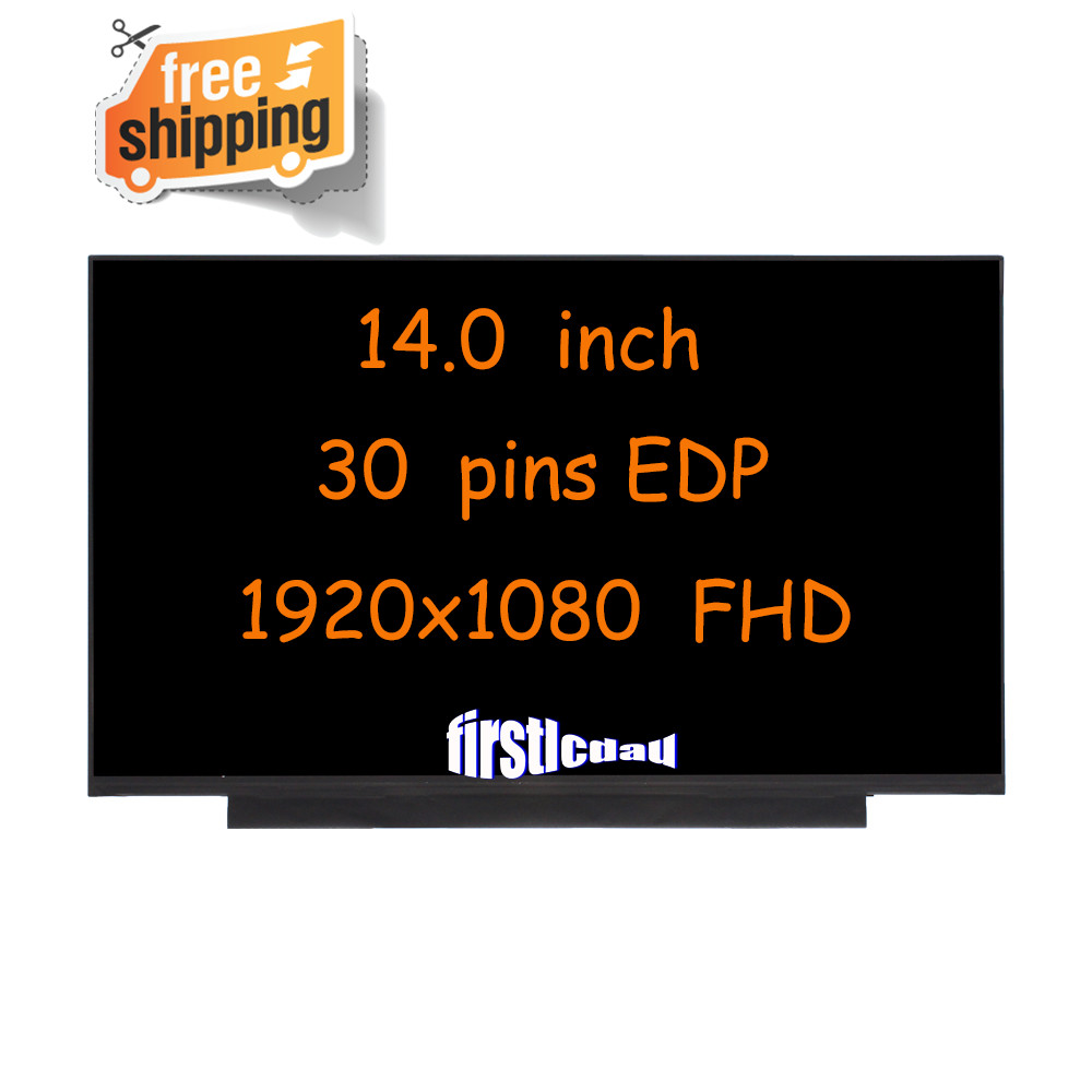 14" new For N140HCA-EAC Rev.B1 C1 C2 C3 C4 C5 C6 LCD Screen FHD 1920x1080 TESTED