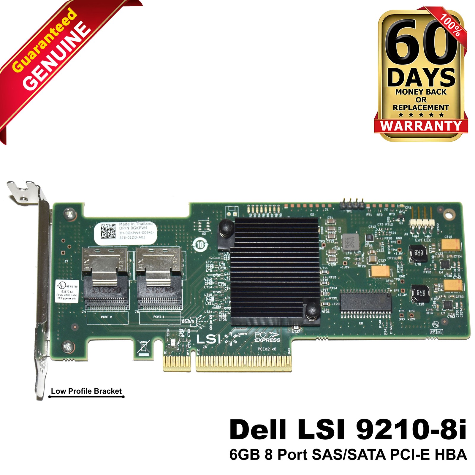 Dell LSI SAS9210-8i 8-Ports SAS SATA 6Gbps Host Bus Adapter HBA GKPW4 500605B