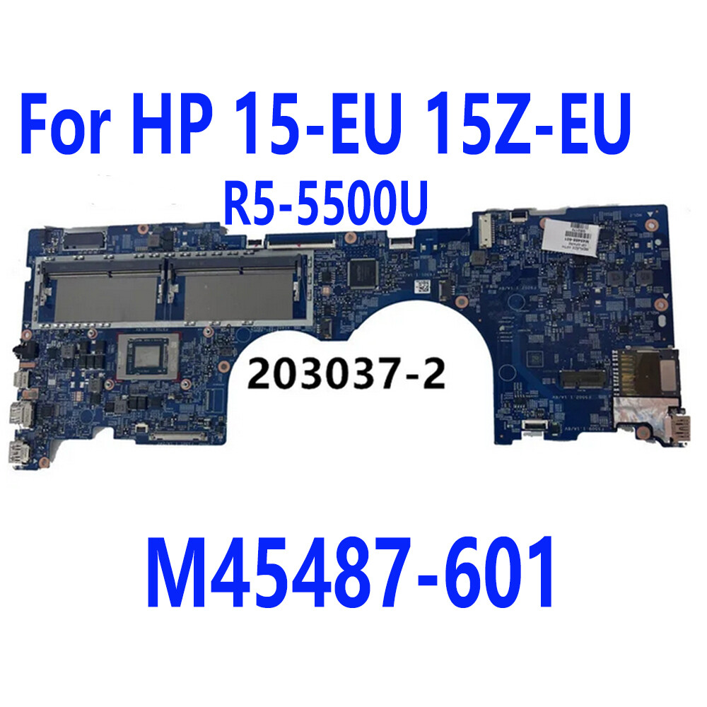 For HP 15-EU 15Z-EU Laptop Motherboard With R5-5500U 203037-2  M45487-601 Tested