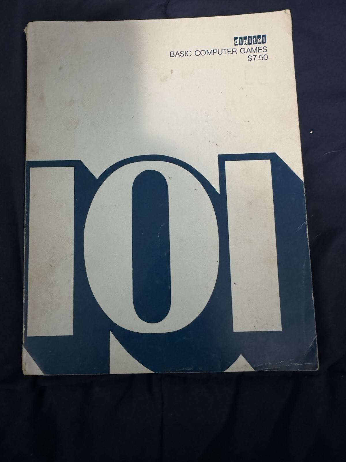original 1973 DEC edition of “101 BASIC Computer Games” by David H. Ahl