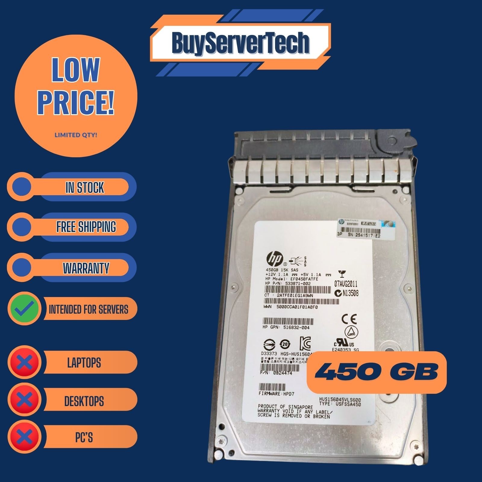 HP 516816-B21 450GB 15K RPM SAS 3.5" HDD 516810-002 517352-001 533871-002