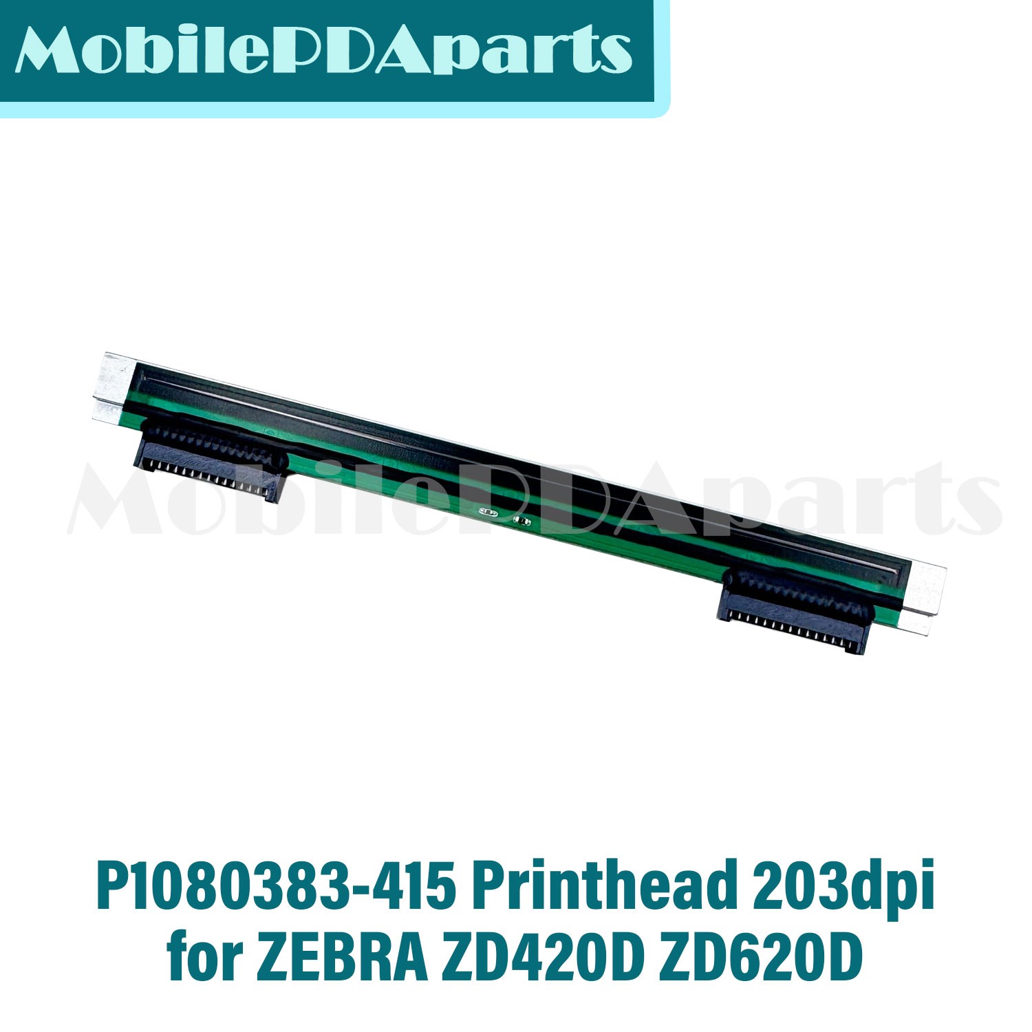 OEM P1080383-415 Printhead 203dpi For ZEBRA ZD420D ZD620D Thermal Label Printer