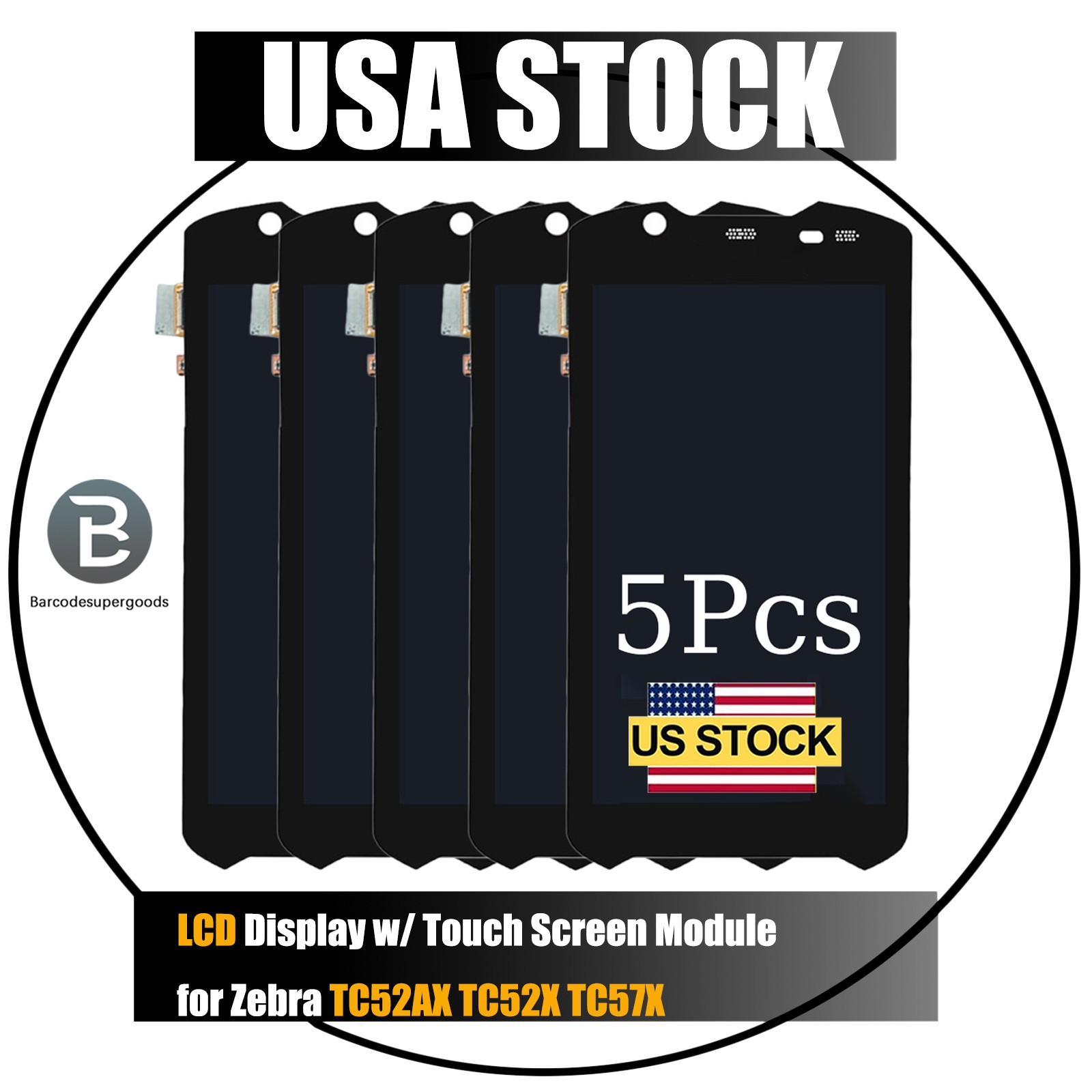 5Pcs Digitizer LCD Touch Screen Display for Zebra TC52AX TC52X TC57x W/LOGO