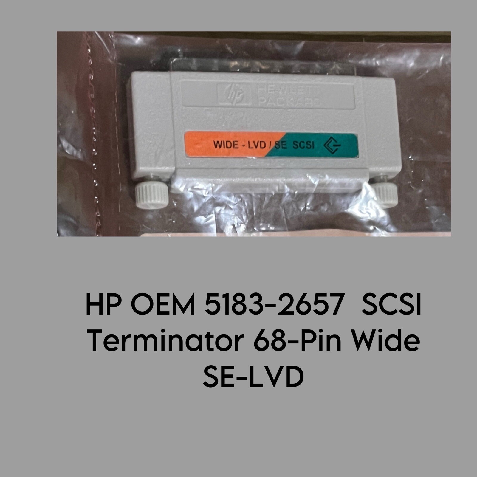 New OEM HP Active Wide Single-Ended LVD SE 68PIN SCSI terminator 5183-2657