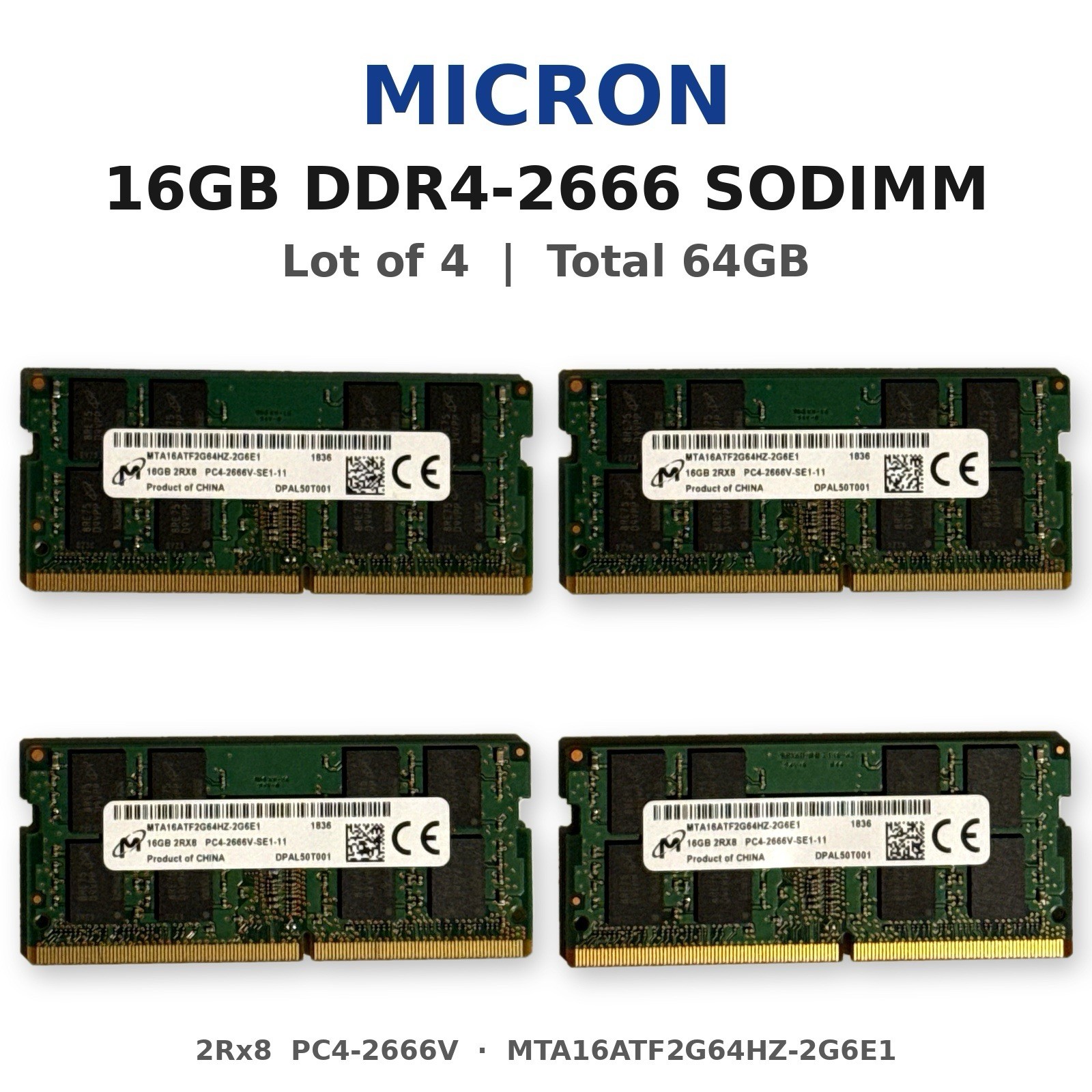 Lot of 4 Micron 16GB 2Rx8 PC4-2666V DDR4 SODIMM MTA16ATF2G64HZ-2G6E1 64GB Total