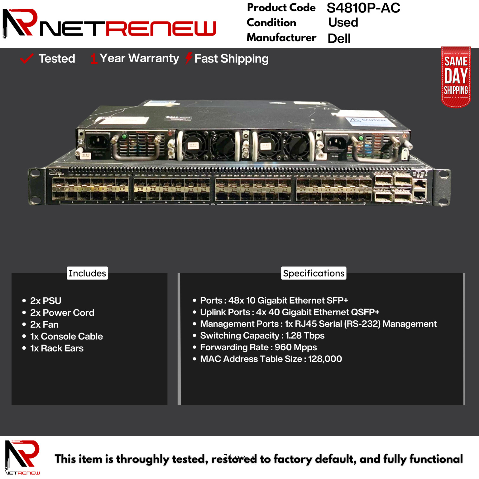 S4810P-AC Dell Force10 SFP 10G 4 QSFP 40G Dual PSU 48 Port