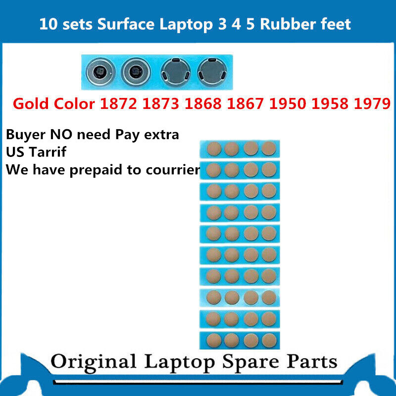 10Sets  New For Microsoft Surface Laptop 3 1868 4 5  Rubber feet 1958  1979 Gold