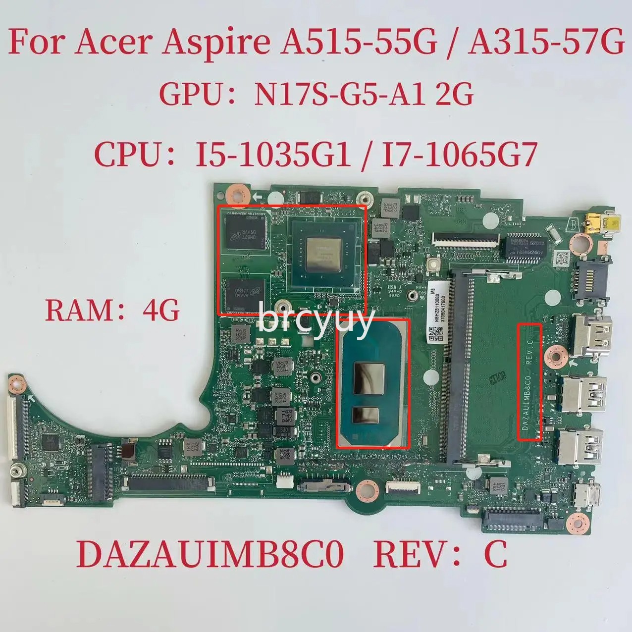 DAZAUIMB8C0 For Acer Aspire A315-57 Motherboard CPU:I5-1035G1 GPU:N17S-G3-A1 2G