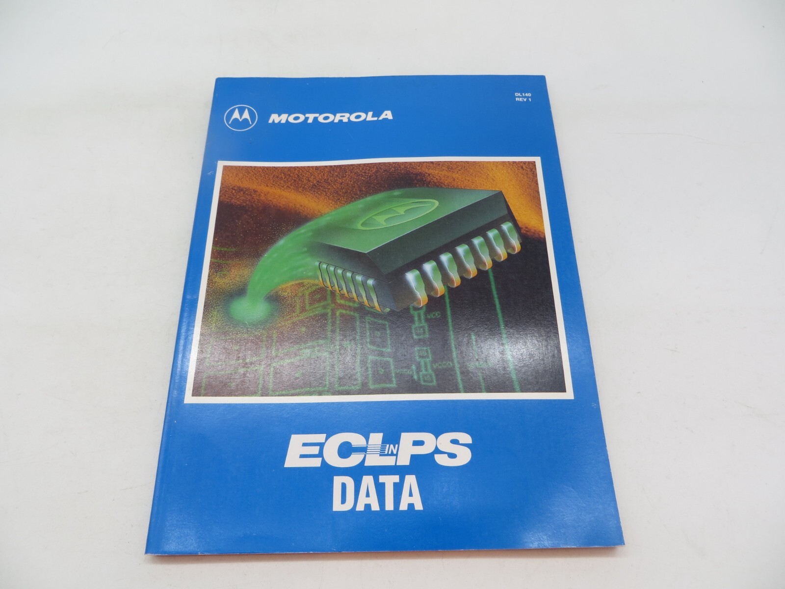 MOTOROLA ECL IN PS DATA 1991 DL140 REV 1 vintage tech book 