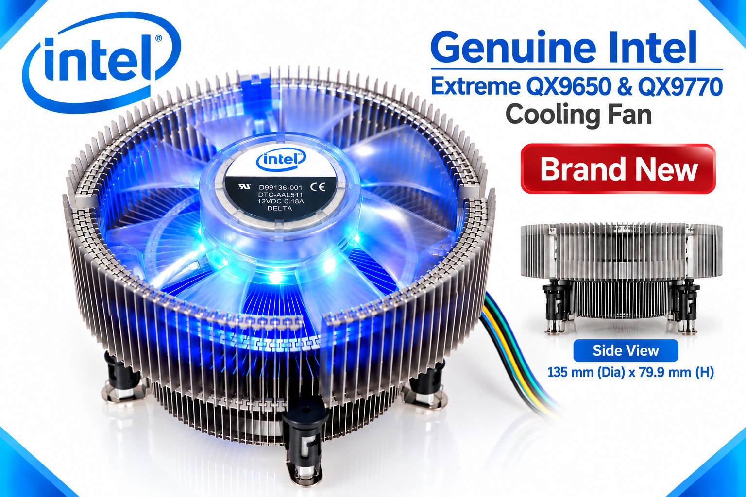 Genuine Intel D99136-001 QX9650 QX9770 Core 2 Extreme LGA775 LED CPU Cooler