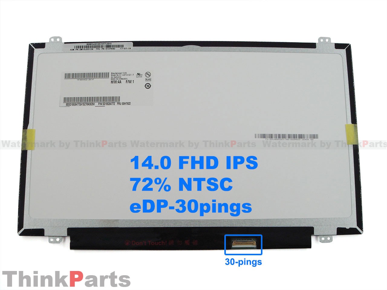 New/Exact B140HAN01.3 AUO 14.0" FHD IPS Lcd screen 72% NTSC Matte 30 PS 00HT622