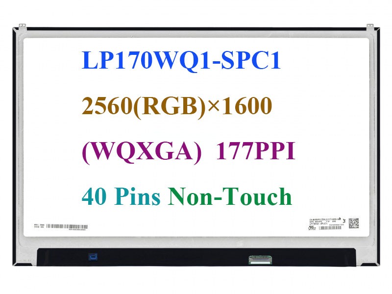 New 2K 17.0" WQHD+ IPS LAPTOP LCD Screen EXACT LG LP170WQ1-SPC1 2560x1600 40Pins