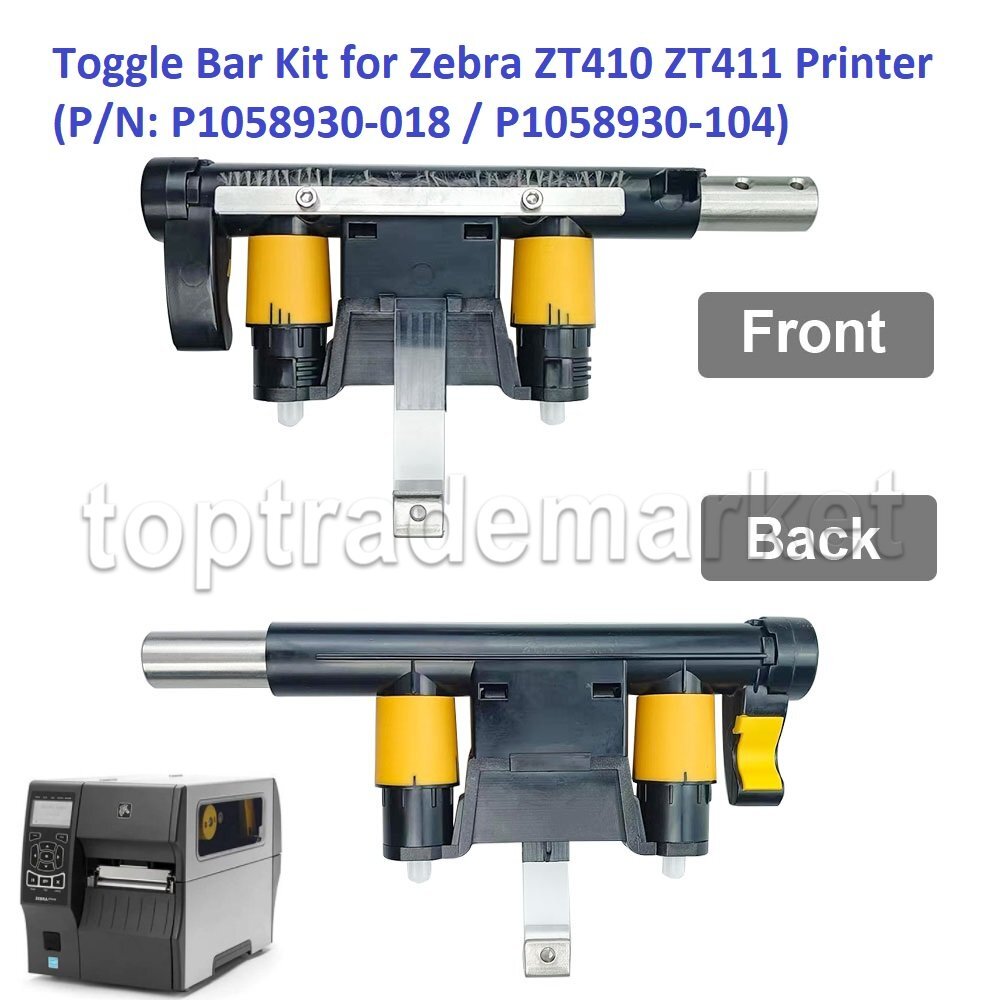 US Toggle Bar Kit for Zebra ZT410 ZT411 Printer P/N: P1058930-018 / P1058930-104