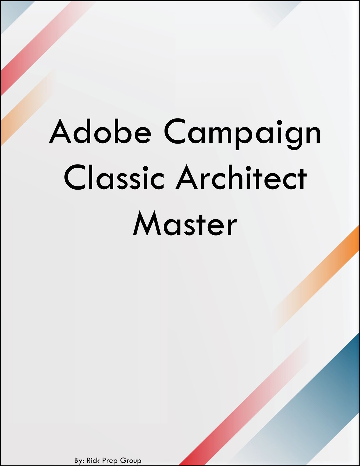 Adobe Campaign Classic Architect Master