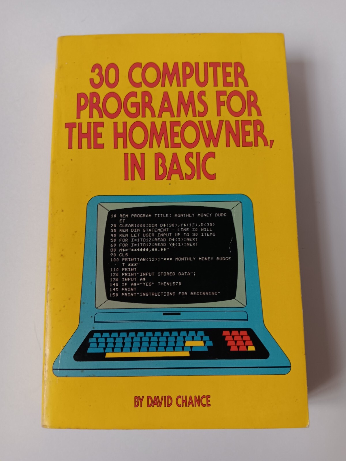 30 Computer Programs For The Homeowner In Basic Softcover Tab Books David Chance