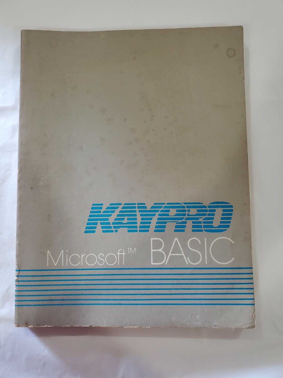 Kaypro Microsoft Basic User's Guide
