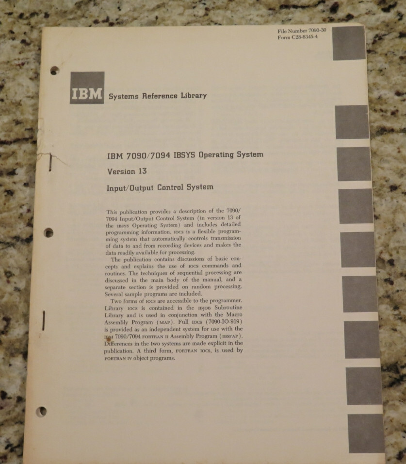 Vintage IBM 7090/7094 IBSYS Version 13 Input/Output Control System Dated 1965