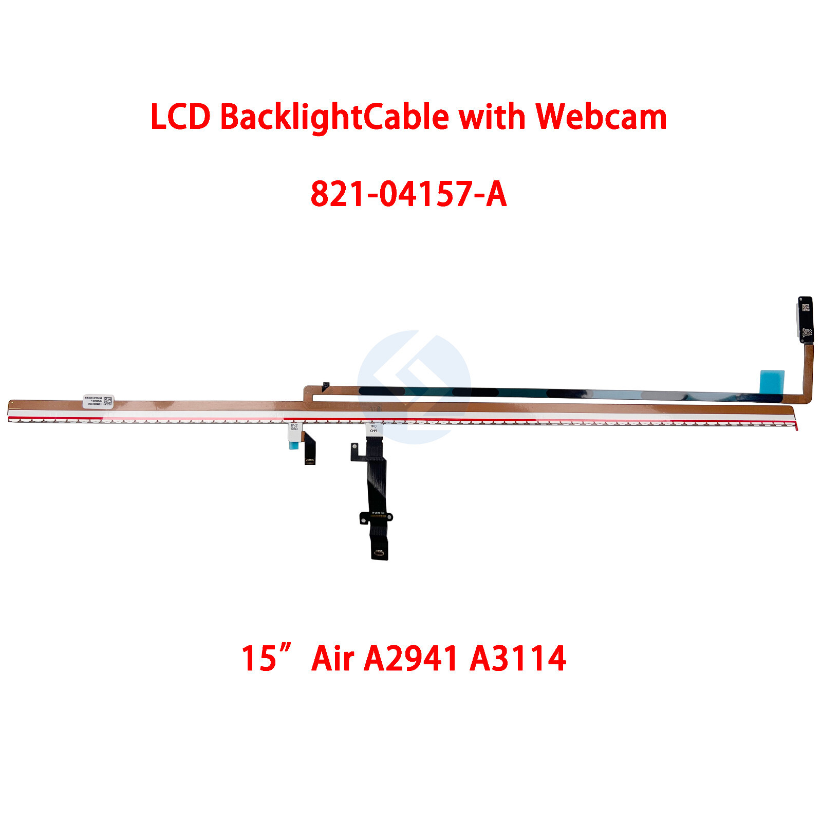 NEW LCD LED Backlight Cable W/ Webcam 821-04157-A for Macbook Air 15" A3114 2024