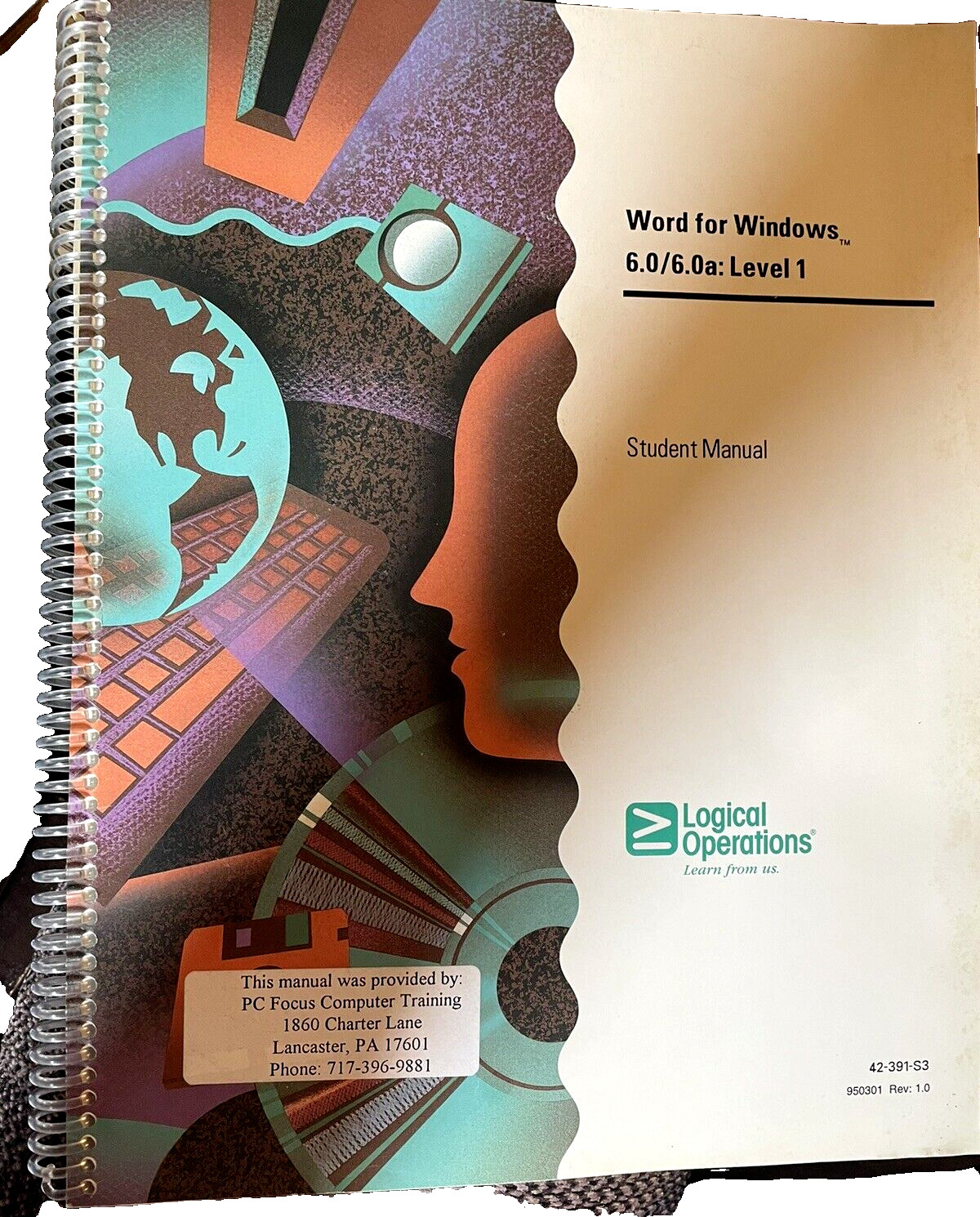 Word for Windows 6.0 A Student Manual Software disk 1993 Logical Operations vtg