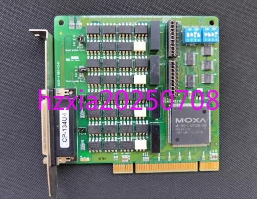 1pc used  MOXA CP-134U-I RS-422/485 PCI serial port card