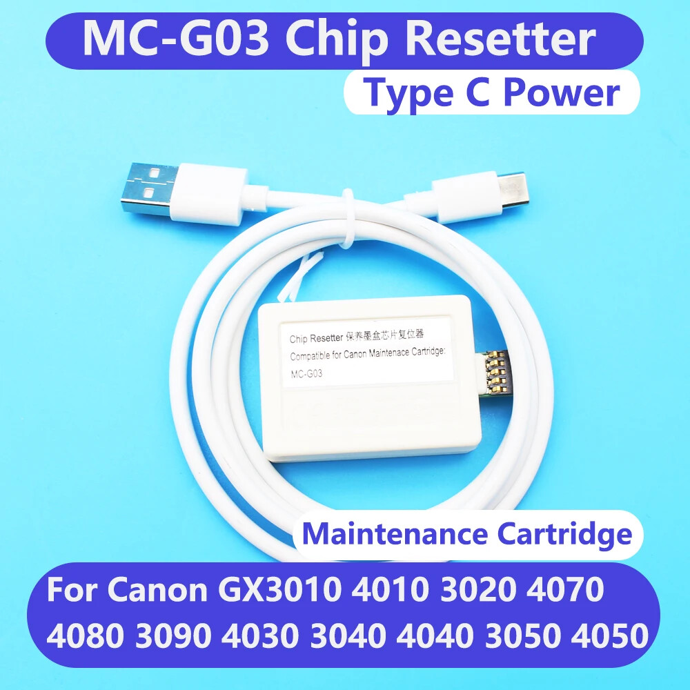 MC‑G03 Maintenance Tank Chip Reset Tool for Canon GX4030 GX4070 GX3090 Printer