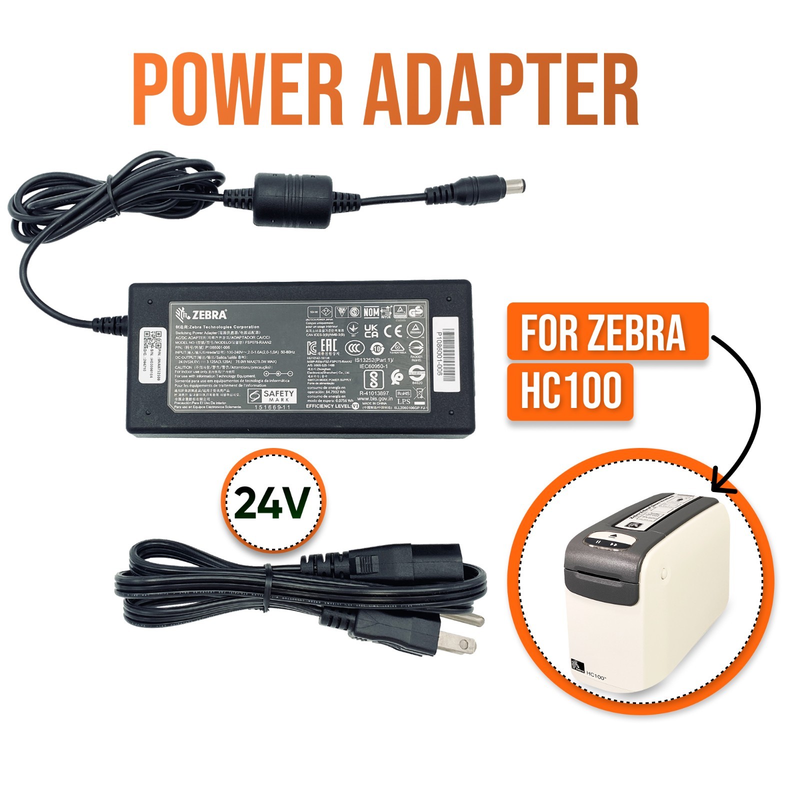 NEW Original 24V Zebra AC Power Adapter for HC100 Direct Thermal Printer