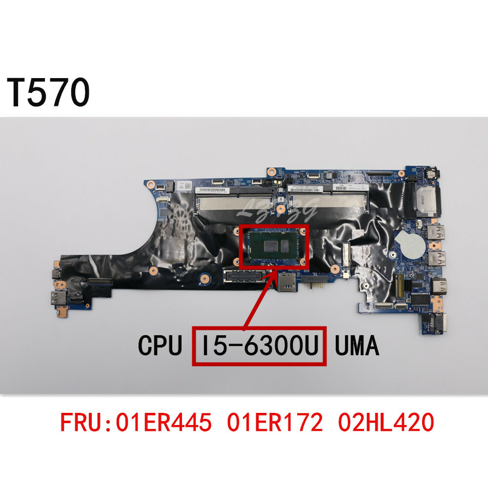 Original for Lenovo ThinkPad T570 Motherboard I5-6300 UMA 01ER445 01ER172