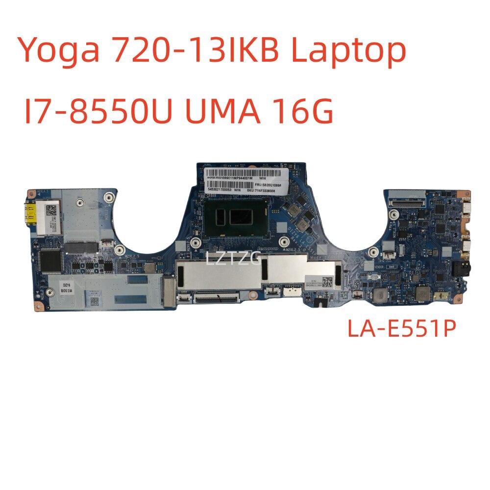 LA-E551P For Lenovo ideapad Yoga 720-13IKB Motherboard I7-8550U 16G 5B20Q10899