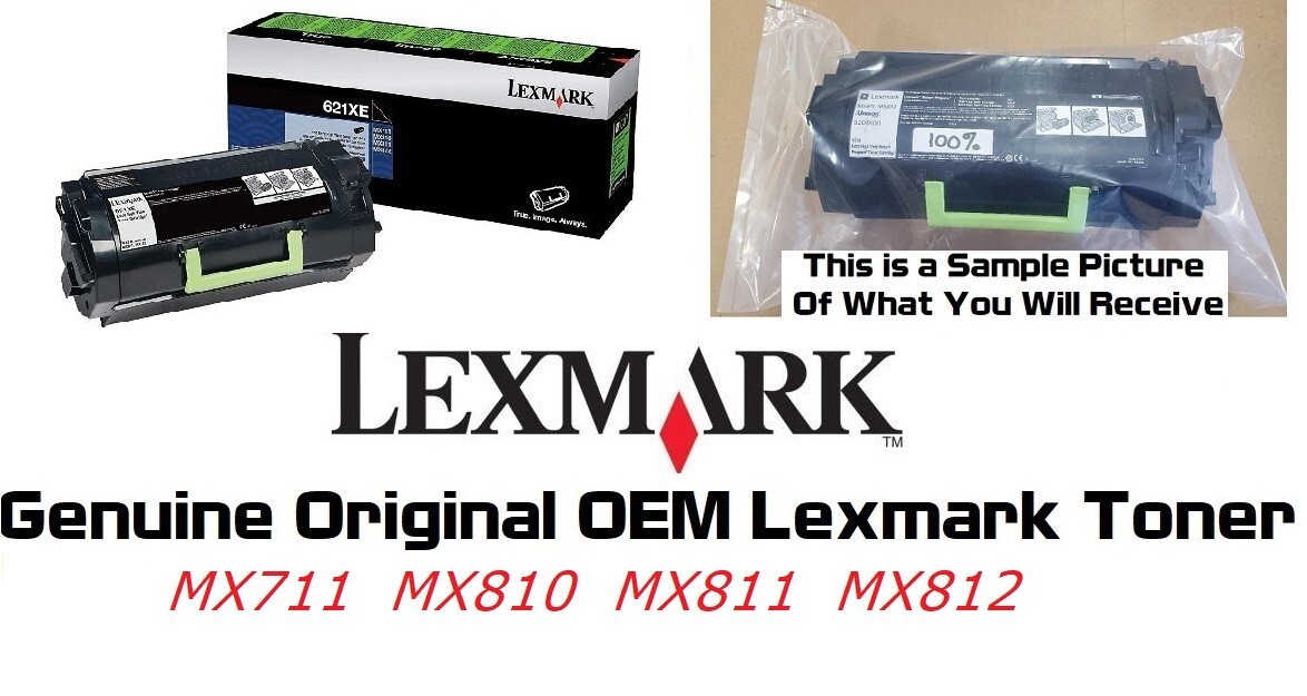 New Genuine 62D1X0E 621XE Toner MX711 MX810 MX811 MX812 SEALED BAG 100% Toner