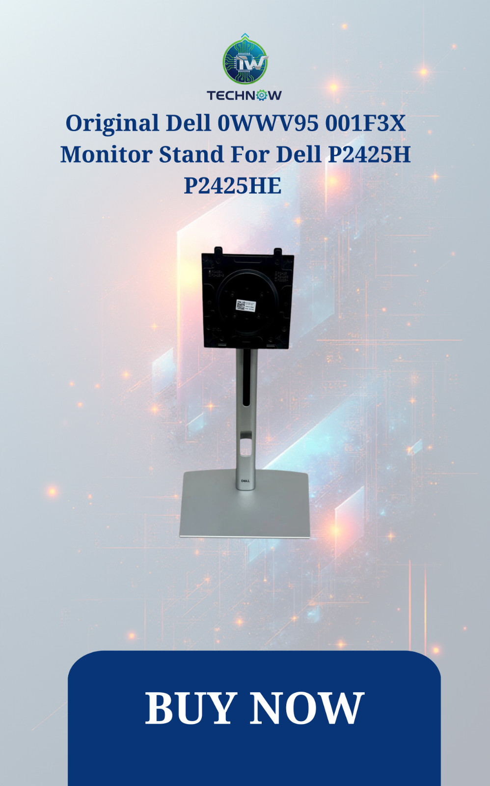 Original Dell 0WWV95 001F3X Monitor Stand For Dell P2425H P2425HE