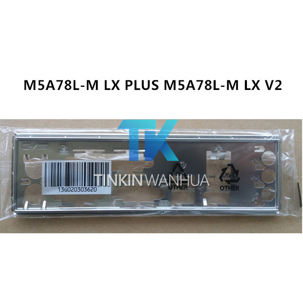 I/O SHIELD back plate BLENDE BRACKET for ASUS  M5A78L-M LX PLUS M5A78L-M LX V2
