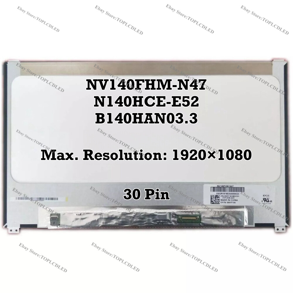 NV140FHM-N47 Fit N140HCE-E52 B140HAN03.3 14.0" FHD IPS LCD Display LED Screen