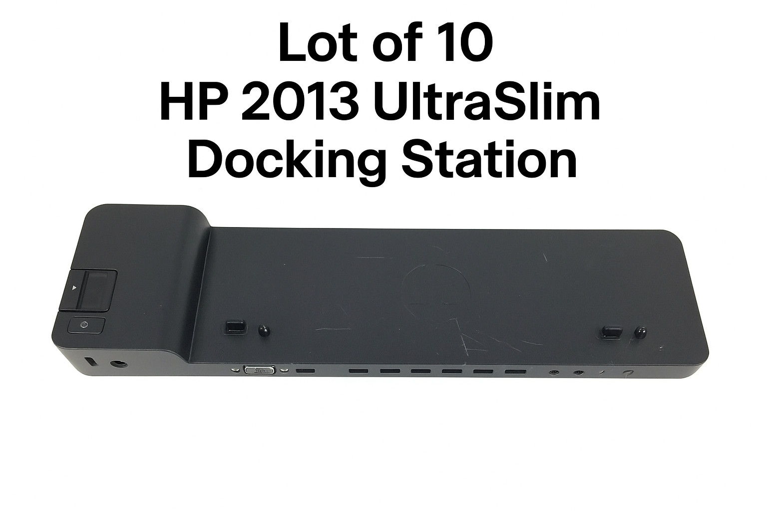 Lot of 10 - HP 2013 Ultra Slim Docking Station Multi Display Port USB Dock