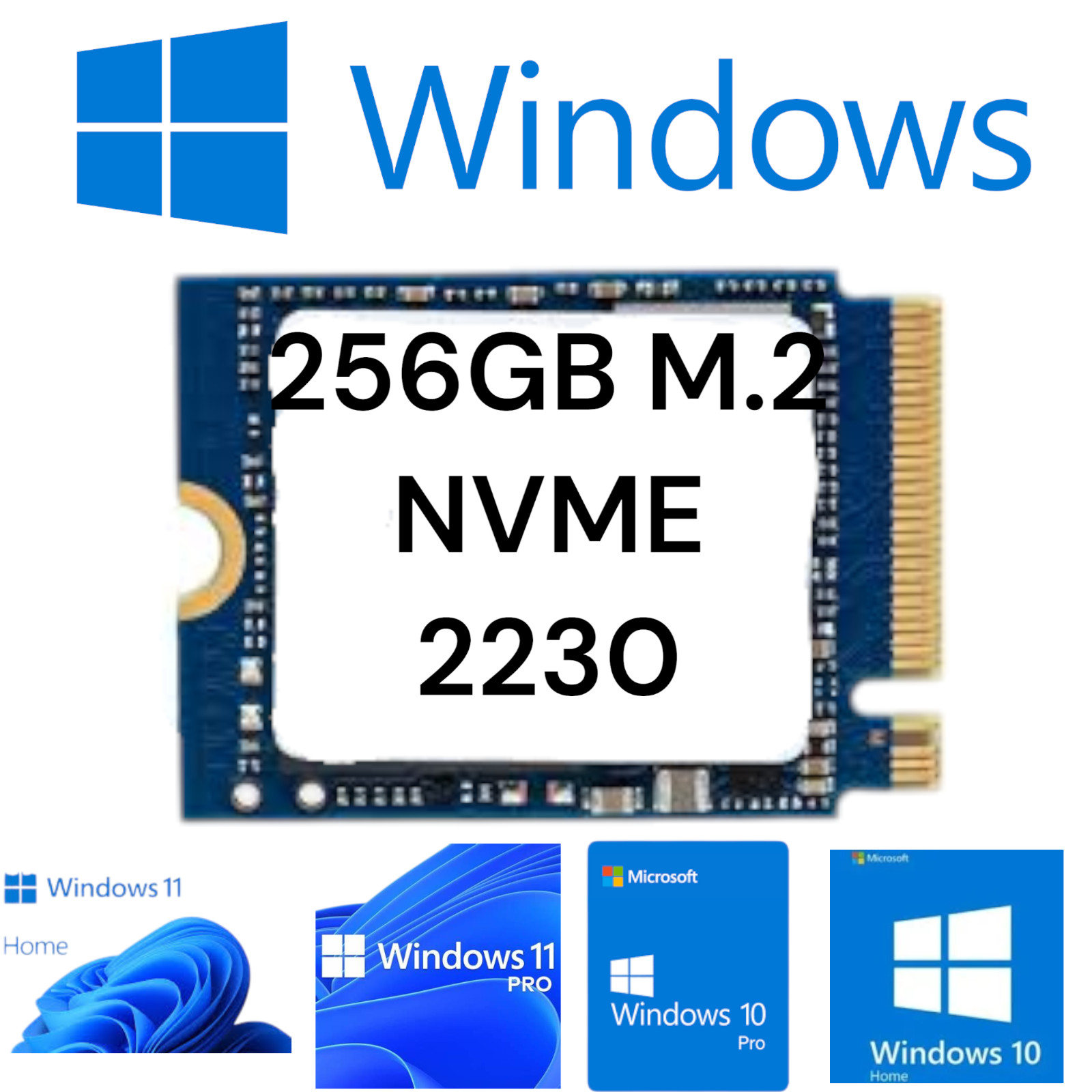 M.2 SSD 256GB NVME  with Windows 11 or 10 UEFI 64 Installed 2230 PRO OR HOME