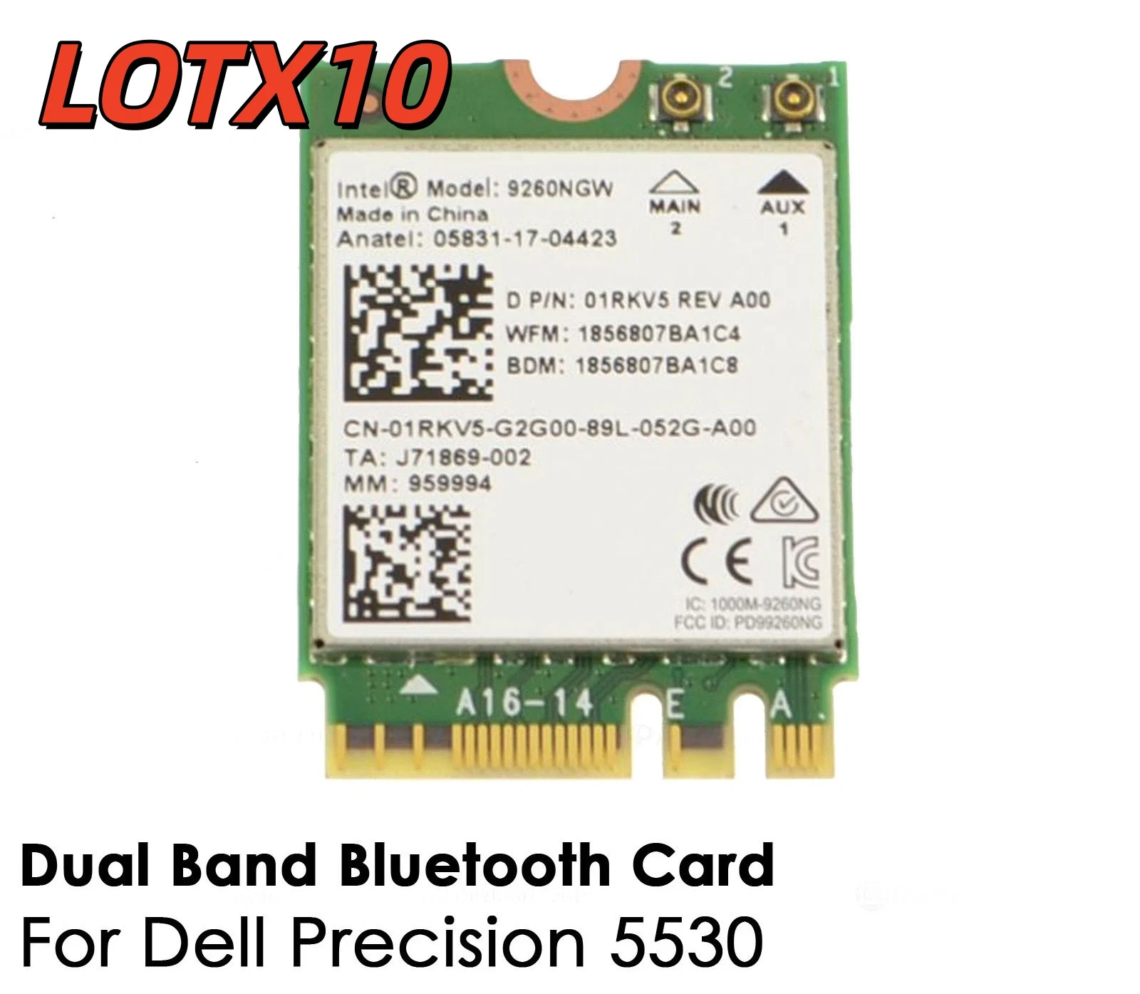 LOTX10 Dell Precision 5530 Wireless-AC 9260 Wi-fi Dual Band Bluetooth Card 1RKV5