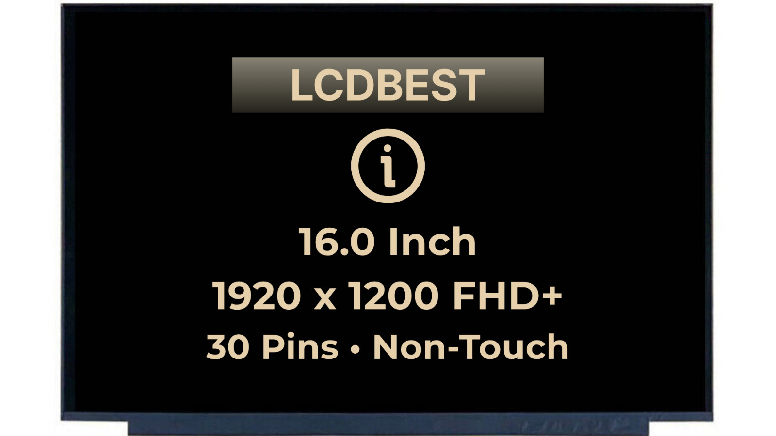 CSOT MNG007QS4-3 MNG007QS4-1 MNG007QS1-1 16" FHD+ LCD Non-Touch Screen Display