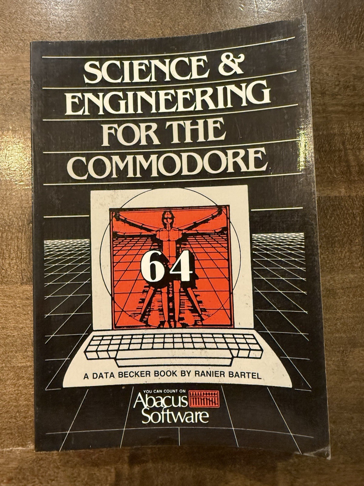 1st Edition Science and Engineering for the Commodore 64 by Abacus Software 1985