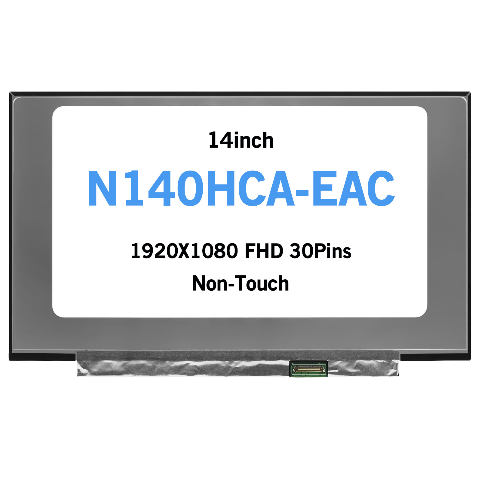 N140HCA-EAC Non-Touch LCD Screen FHD For Samsung Galaxy Book Go NP340XLA-KA2US