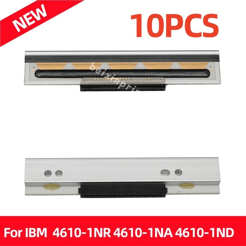 10X Printhead For IBM 4610-1NR 4610-1NA 4610-1ND For POS Receipt Printer 203dpi