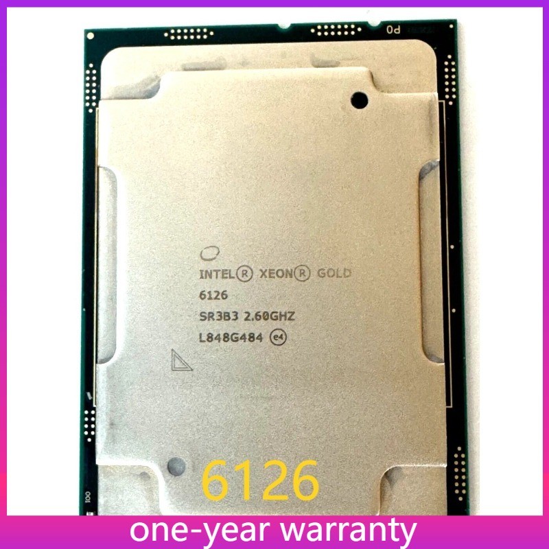 Intel Xeon Gold 6126 SR3B3 Used 2.6GHz 12-Core CPU Tested Working LGA3647 Used
