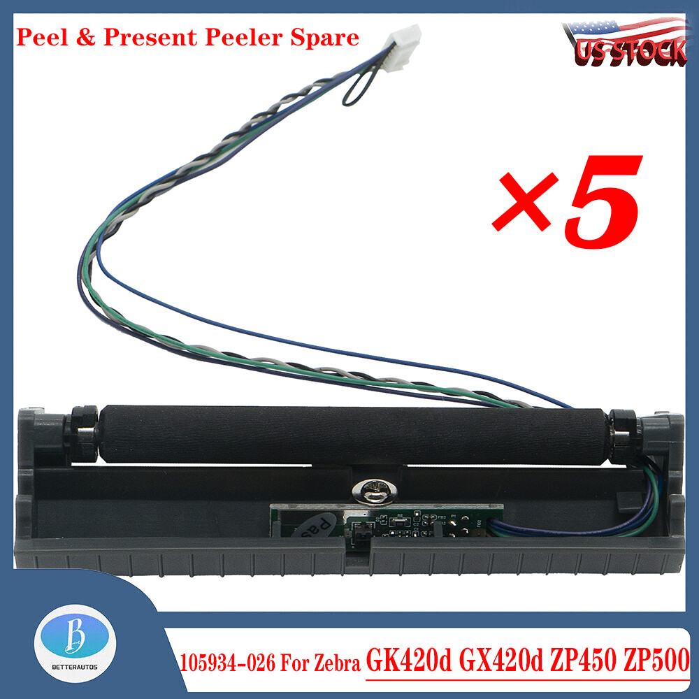 105934-026 For Zebra GK420d GX420d ZP450 ZP500 Peel & Present Peeler Spare 5PCS