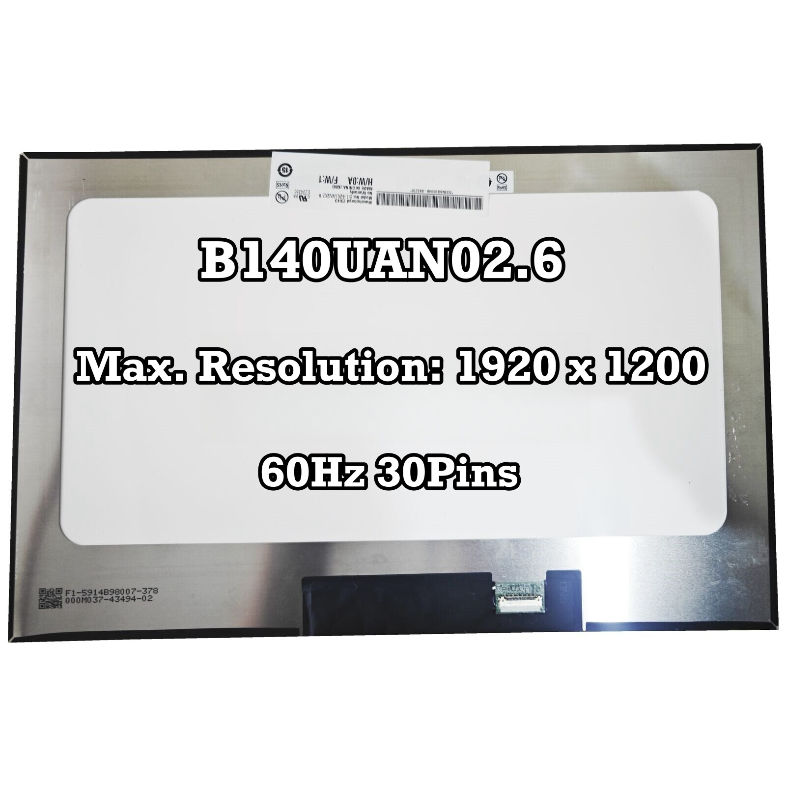 B140UAN02.6 14 inch Laptop Slim LCD Screen Display 1920×1200 New Replacement 30P