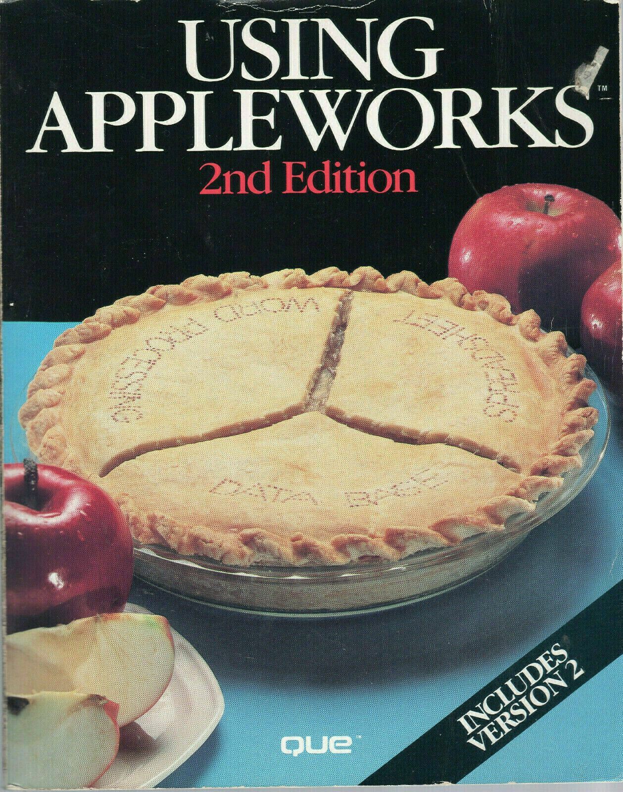 ITHistory BOOK (1987)  "USING APPLEWORKS"  2nd Ed (Aron & Aron) * OF