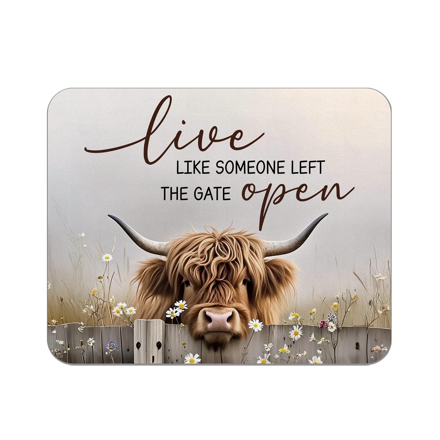Farmhouse Highland Cow Pad for Desk, Live Like Someone Left The Gate Open Mou...